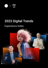 Adobe 2023 Digital Trends Report