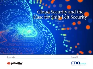 Cloud Security and the Case for Shift Left Security 