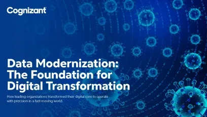 Data Modernization: The Foundation for Digital Transformation 