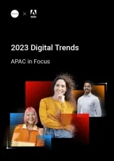Digital Trends 2023 APAC in Focus Report