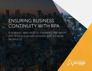 Ensuring Business Continuity With RPA