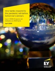 EY ASEAN Banking Series: COVID-19 Response and Implications