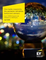 EY ASEAN Banking Series: COVID-19 Response and Implications 