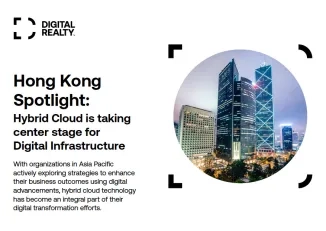 Hong Kong Spotlight: Hybrid Cloud Takes Center Stage for Digital Infrastructure
