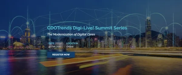 CDOTrends Digi-Live! Summit Series -- The Modernization of Digital Cores 