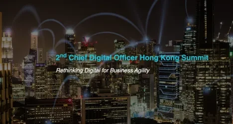 Chief Digital Officer Asia Summit - Hong Kong 2019 