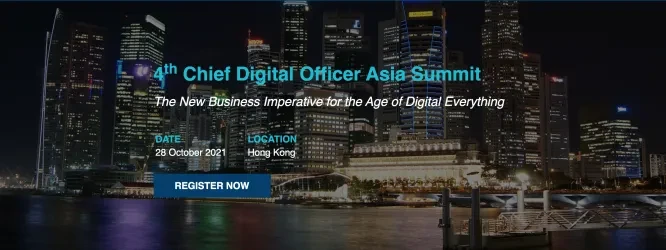 Chief Digital Officer Asia Summit - Hong Kong 2021 