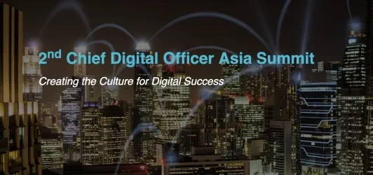 Chief Digital Officer Asia Summit - Singapore 2019 