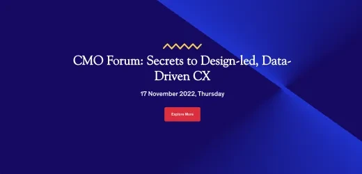 CMO Forum: Secrets to Design-led, Data-Driven CX 
