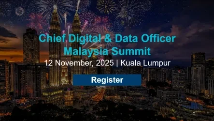Chief Digital &amp; Data Officer Malaysia Summit 