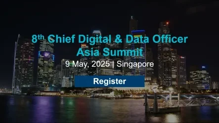 8th Chief Digital &amp; Data Officer Asia Summit 