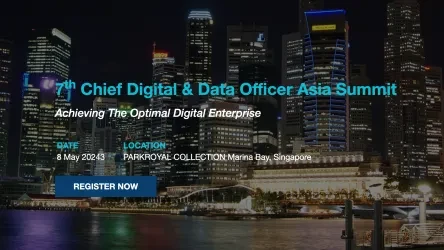 7th Chief Digital &amp; Data Officer Asia Summit 