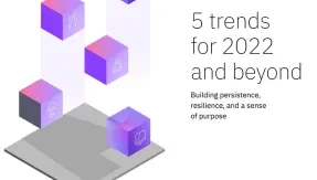 5 Trends for 2022 and Beyond