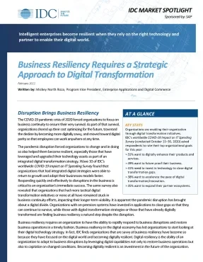 Business Resiliency Requires a Strategic Approach to Digital Transformation