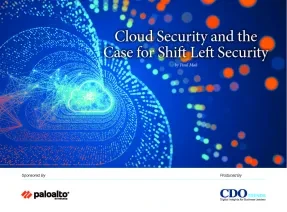 Cloud Security and the Case for Shift Left Security