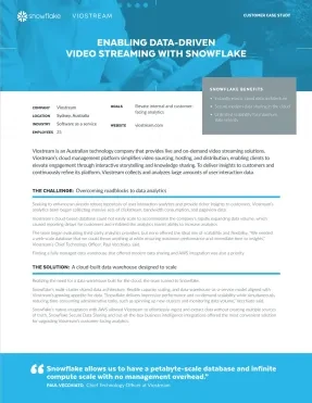 Enabling data-driven video streaming: A Snowflake Case Study