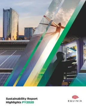 Equinix Sustainability Report Highlights for FY2020